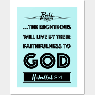 Live By Righteousness (flat black) Posters and Art